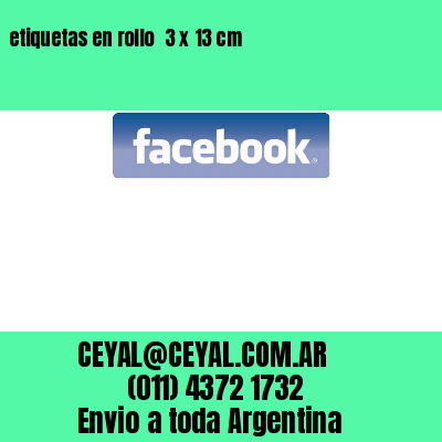 etiquetas en rollo  3 x 13 cm