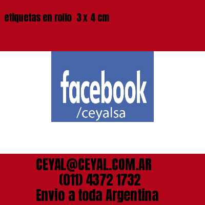 etiquetas en rollo  3 x 4 cm