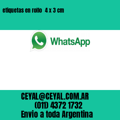 etiquetas en rollo  4 x 3 cm
