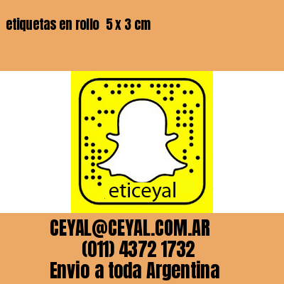 etiquetas en rollo  5 x 3 cm