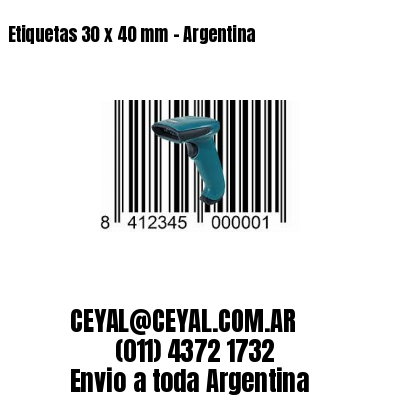 Etiquetas 30 x 40 mm – Argentina