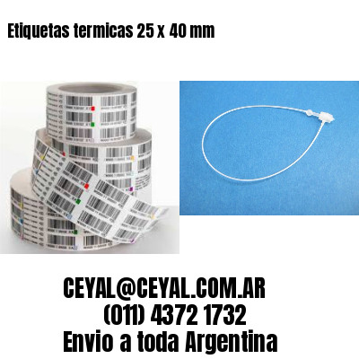 Etiquetas termicas 25 x 40 mm