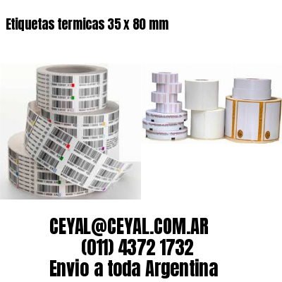 Etiquetas termicas 35 x 80 mm