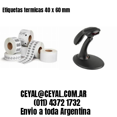 Etiquetas termicas 40 x 60 mm