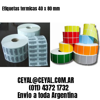 Etiquetas termicas 40 x 80 mm