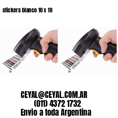 stickers blanco 10 x 10