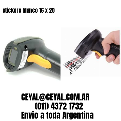 stickers blanco 16 x 20