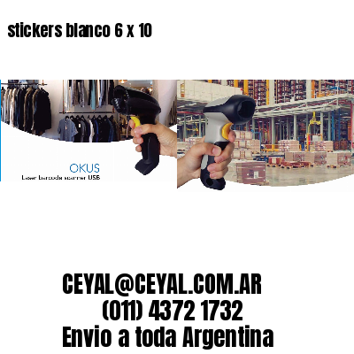 stickers blanco 6 x 10