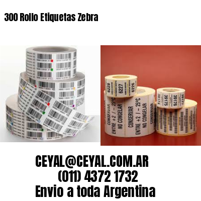 300 Rollo Etiquetas Zebra