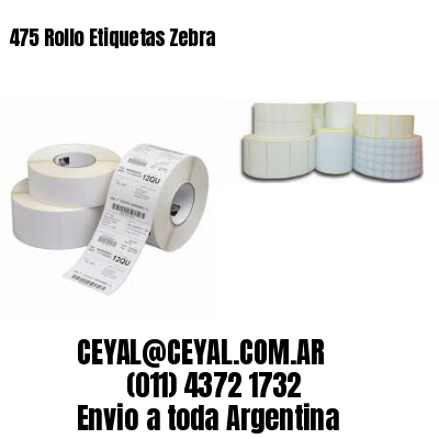 475 Rollo Etiquetas Zebra