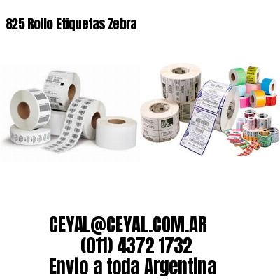 825 Rollo Etiquetas Zebra