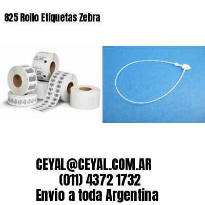 825 Rollo Etiquetas Zebra