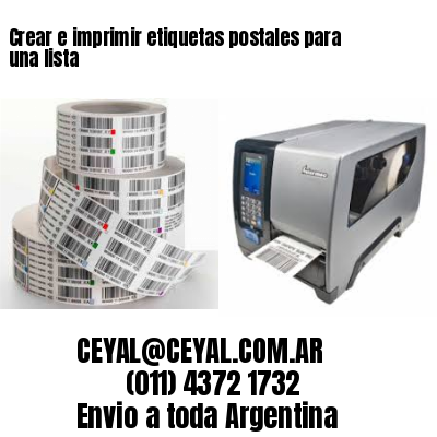 Crear e imprimir etiquetas postales para una lista