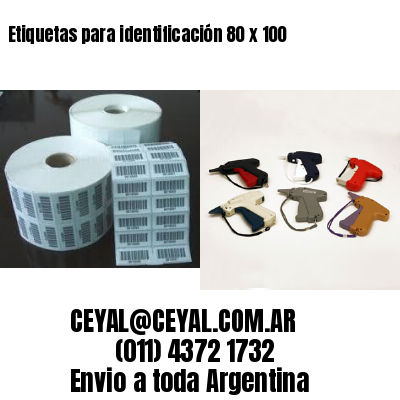 Etiquetas para identificación 80 x 100