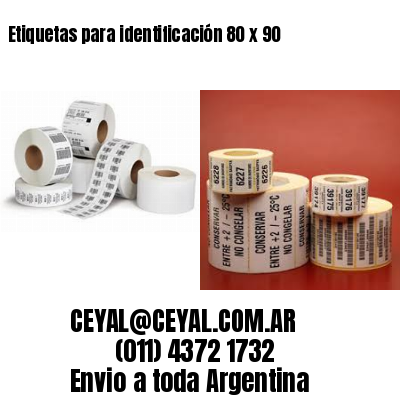 Etiquetas para identificación 80 x 90
