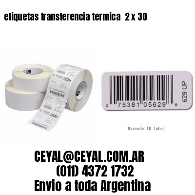 etiquetas transferencia termica  2 x 30