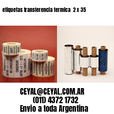 etiquetas transferencia termica  2 x 35