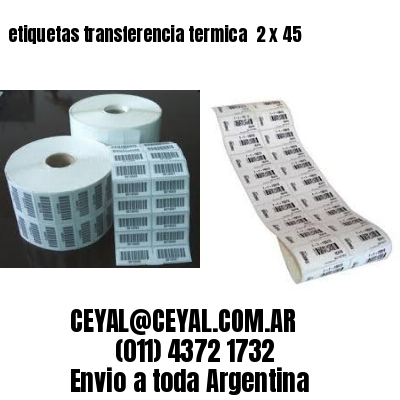 etiquetas transferencia termica  2 x 45