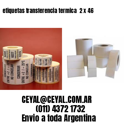 etiquetas transferencia termica  2 x 46