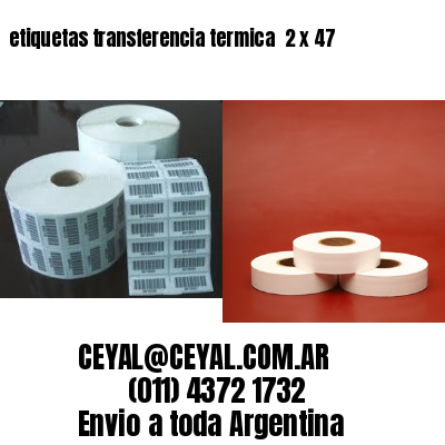 etiquetas transferencia termica  2 x 47