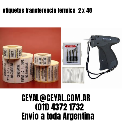 etiquetas transferencia termica  2 x 48