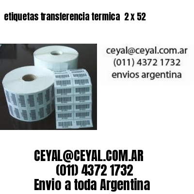 etiquetas transferencia termica  2 x 52