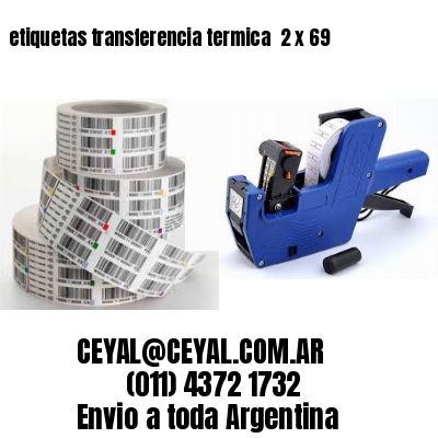 etiquetas transferencia termica  2 x 69