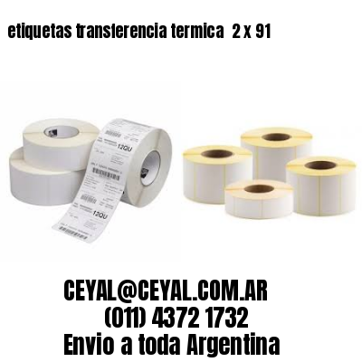 etiquetas transferencia termica  2 x 91