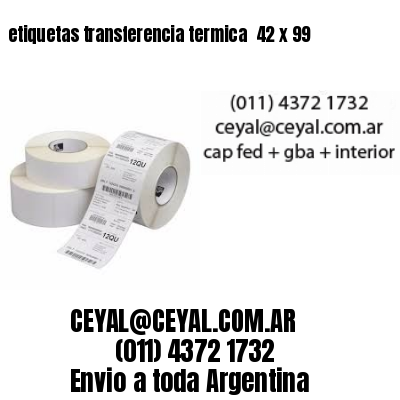 etiquetas transferencia termica  42 x 99
