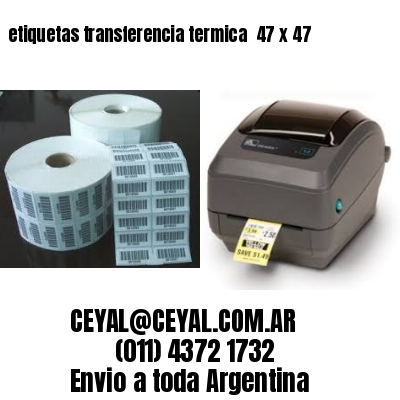 etiquetas transferencia termica  47 x 47