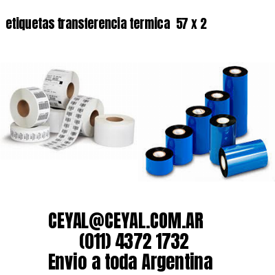 etiquetas transferencia termica  57 x 2