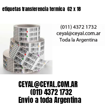 etiquetas transferencia termica  62 x 18