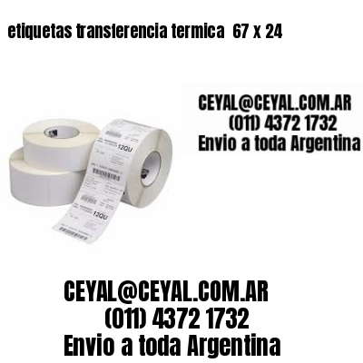 etiquetas transferencia termica  67 x 24