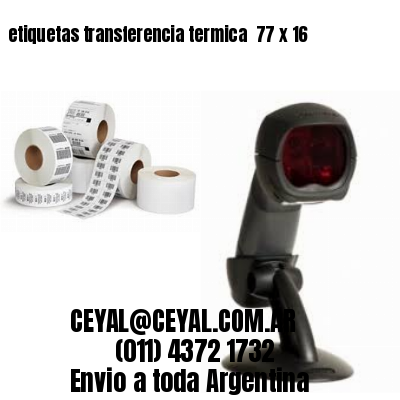 etiquetas transferencia termica  77 x 16