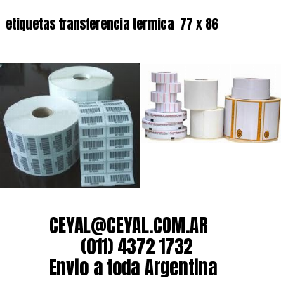 etiquetas transferencia termica  77 x 86