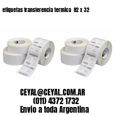 etiquetas transferencia termica  82 x 32