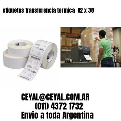 etiquetas transferencia termica  82 x 38