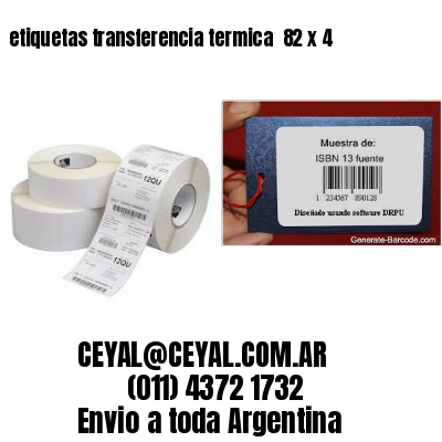 etiquetas transferencia termica  82 x 4