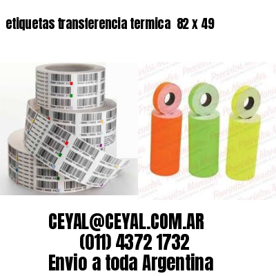 etiquetas transferencia termica  82 x 49