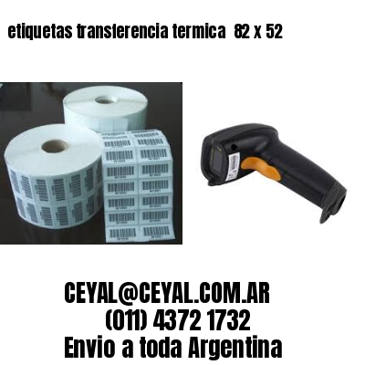 etiquetas transferencia termica  82 x 52