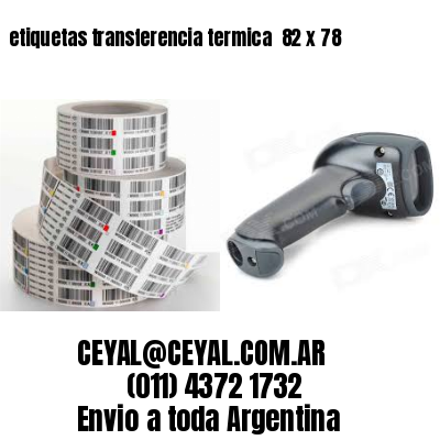 etiquetas transferencia termica  82 x 78