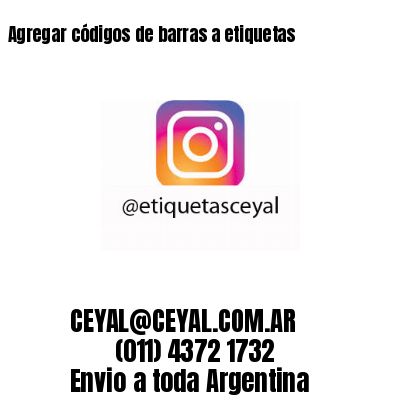 Agregar códigos de barras a etiquetas