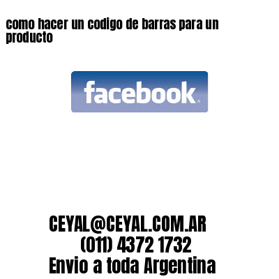 como hacer un codigo de barras para un producto