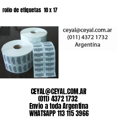 rollo de etiquetas  10 x 17