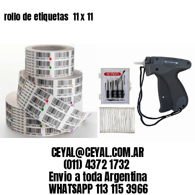 rollo de etiquetas  11 x 11
