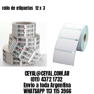 rollo de etiquetas  12 x 3