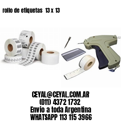 rollo de etiquetas  13 x 13