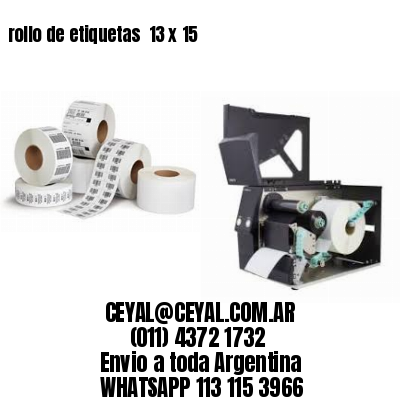 rollo de etiquetas  13 x 15