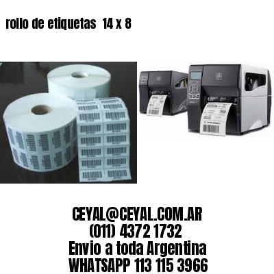 rollo de etiquetas  14 x 8