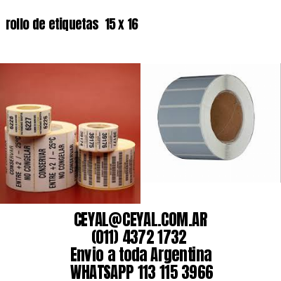 rollo de etiquetas  15 x 16